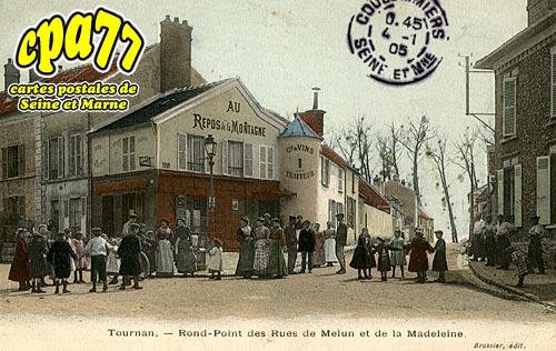 Tournan En Brie - Rond-Point des Rues de Melun et de la Madeleine