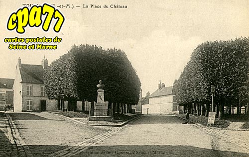 Tournan En Brie - La Place du Château