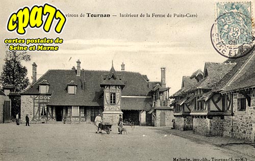 Tournan En Brie - Intérieur de la Ferme de Puits-Carré