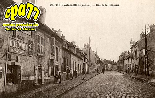 Tournan En Brie - Rue de la Houssaye