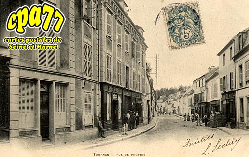 Tournan En Brie - Rue de Provins