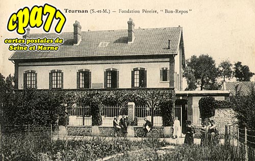 Tournan En Brie - Fondation Péreire, 