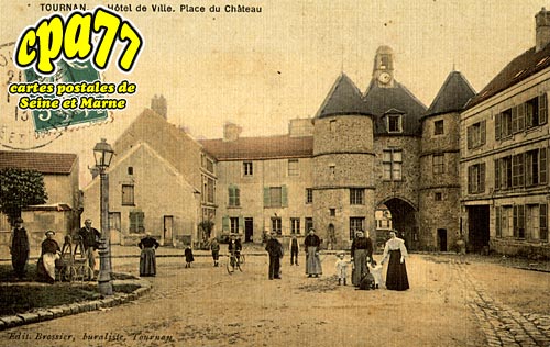 Tournan En Brie - Htel de Ville - Place du Chteau