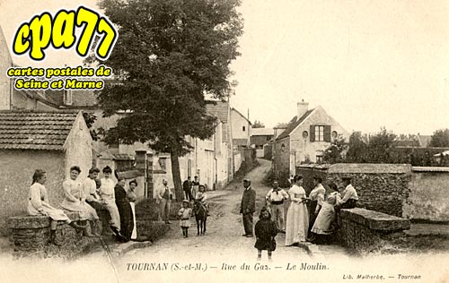 Tournan En Brie - Rue du Gaz - Le Moulin