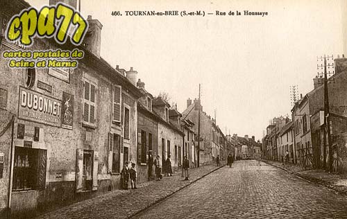 Tournan En Brie - Rue de la Houssaye