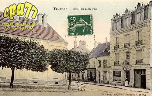 Tournan En Brie - Hôtel du Lion d'Or