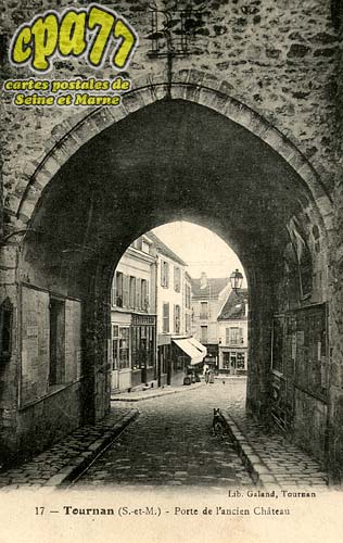 Tournan En Brie - Porte de l'ancien Château