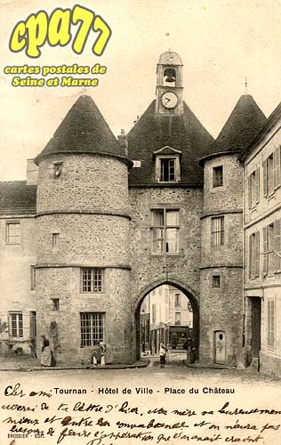 Tournan En Brie - Hôtel de Ville - Place du Château