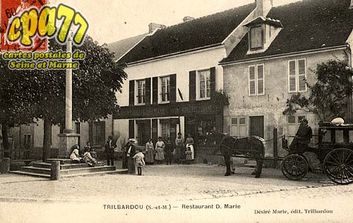 Trilbardou - Restaurant D.Marie