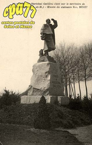 Trilbardou - Monument du Marchal Gallieni lev sur le territoire de Trilbardou (S-et-M) - uvre du statuaire Eug. Bnet