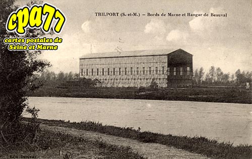 Trilport - Bords de Marne et Hangar de Beauval