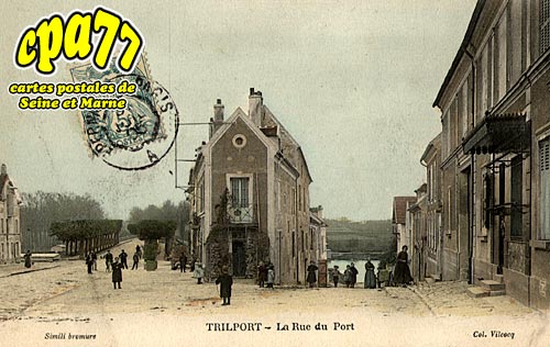 Trilport - La Rue du Port