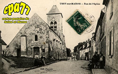 Ussy Sur Marne - Rue de l'Eglise