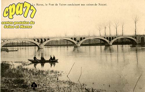 Vaires Sur Marne - La Marne, le Pont de Vaires conduisant aux usines de Noisiel