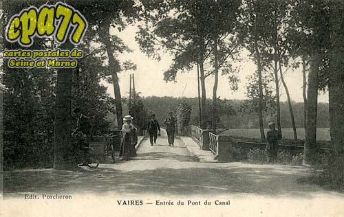 Vaires Sur Marne - Entre du Pont du Canal