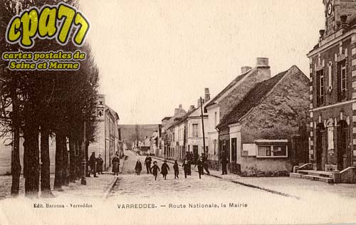 Varreddes - Route Nationale, la Mairie