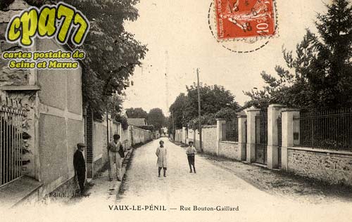 Vaux Le Pnil - Rue Bouton-Gaillard