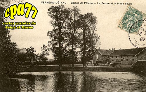 Verneuil L'tang - Village de l'Etang - La Ferme et la Pice d'Eau