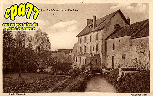 Villecerf - Le Moulin de la Fondoire