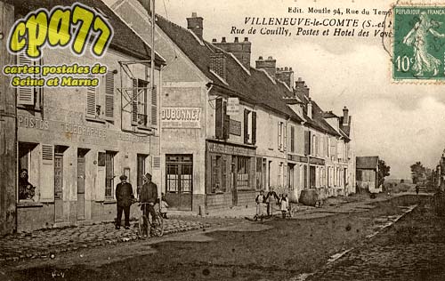 Villeneuve Le Comte - Rue de Couilly, Postes et Htel