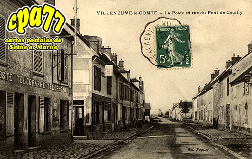Villeneuve Le Comte - La Poste et rue du Pont de Couilly