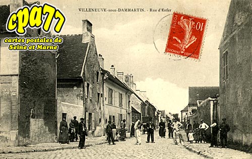 Villeneuve Sous Dammartin - Rue d'Enfer