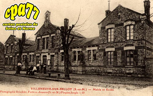 Villeneuve Sur Bellot - Mairie et Ecoles