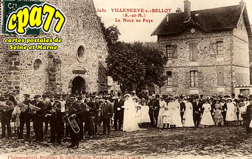 Villeneuve Sur Bellot - La Noce au Pays