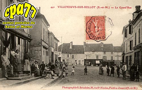 Villeneuve Sur Bellot - La Grand' Rue
