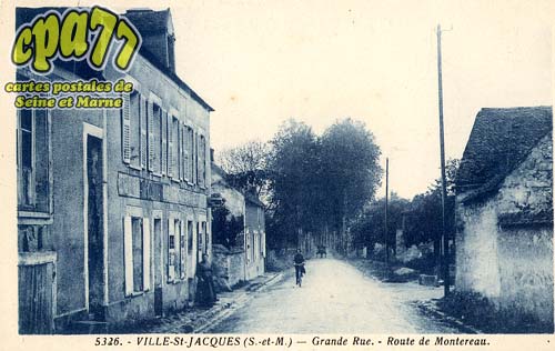 Ville St Jacques - Grande Rue - Route de Montereau