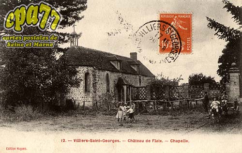 Villiers St Georges - Chteau de Flaix - Chapelle