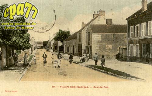 Villiers St Georges - Grande-Rue