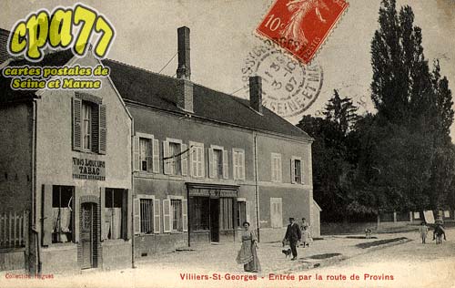 Villiers St Georges - Entre par la Route de Provins