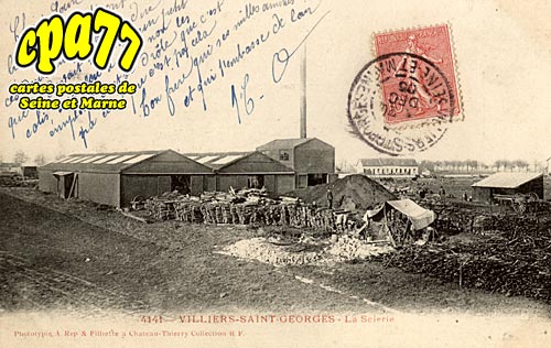Villiers St Georges - La Scierie