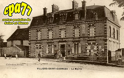 Villiers St Georges - La Mairie