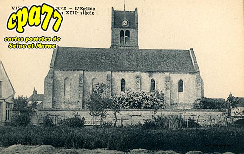 Villiers Sous Grez - L'Eglise - Monument Hist du XIIIe sicle