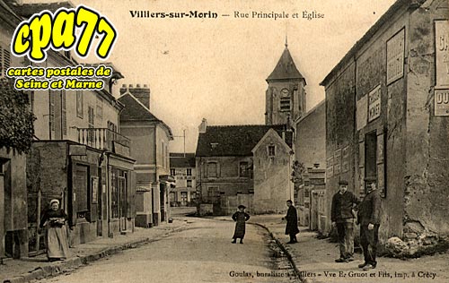 Villiers Sur Morin - Rue Principale et Eglise