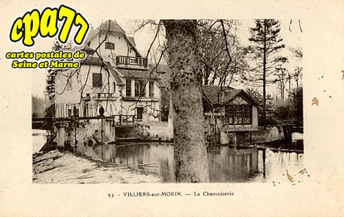 Villiers Sur Morin - La Chamoiserie