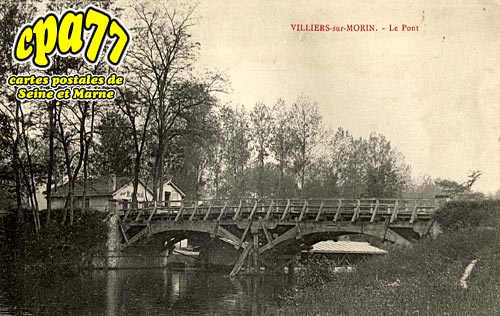 Villiers Sur Morin - Le Pont