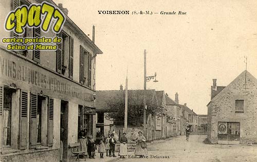 Voisenon - Grande Rue