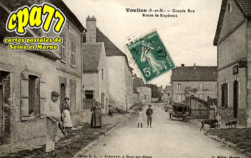 Voulton - Grande-Rue - Route de Rupreux