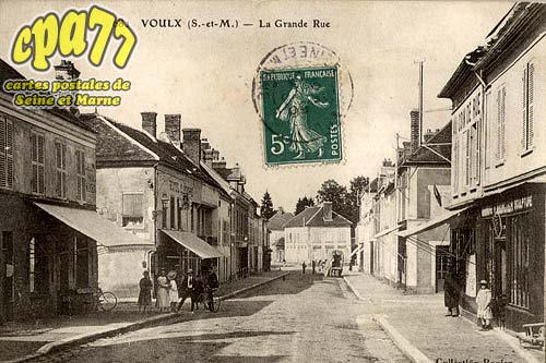 Voulx - La Grande Rue