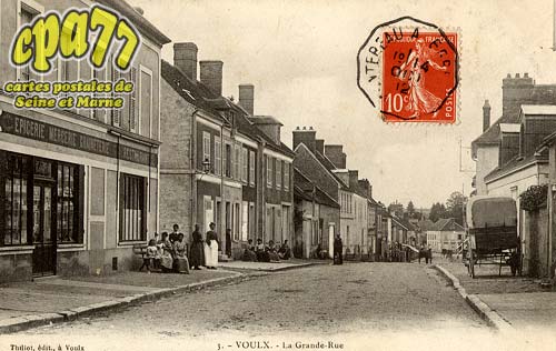 Voulx - La Grande-Rue