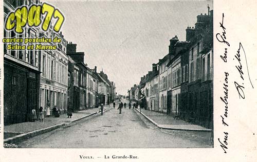 Voulx - La Grande-Rue