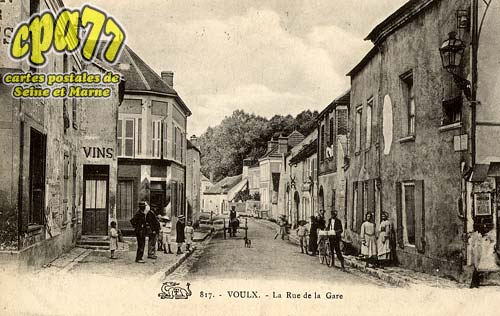 Voulx - La Rue de la Gare