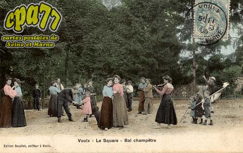 Voulx - Le Square - Bal champtre