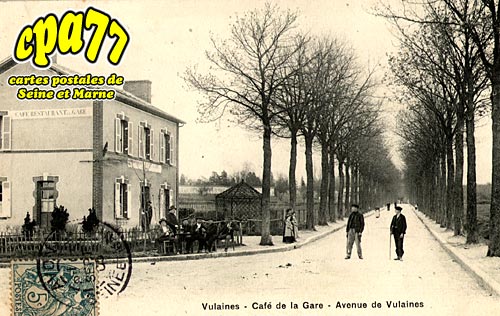 Vulaines Sur Seine - Caf de la Gare - Avenue de Vulaines