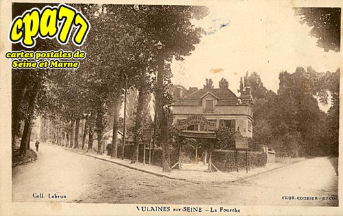 Vulaines Sur Seine - La Fourche